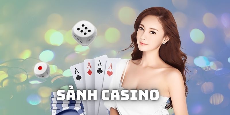 sảnh casino