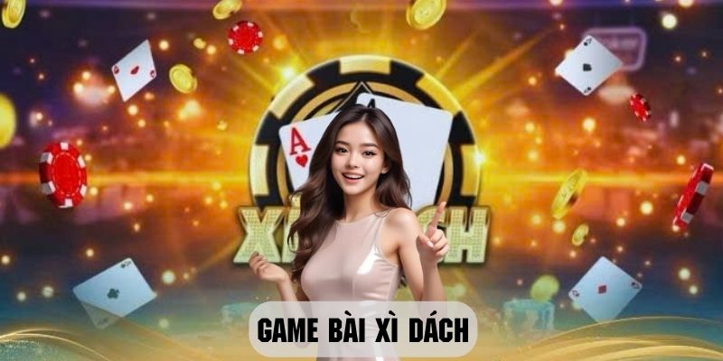 Game bài xì dách hấp dẫn tại Go99